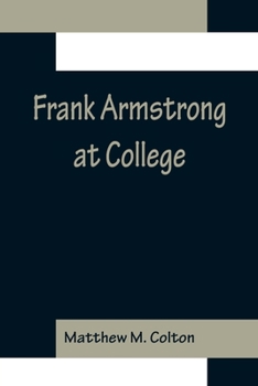 Paperback Frank Armstrong at College Book