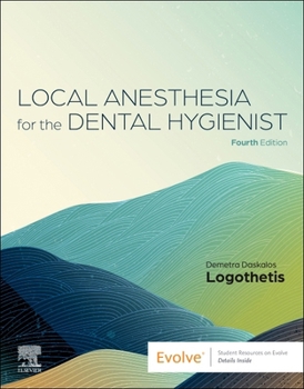 Paperback Local Anesthesia for the Dental Hygienist Book