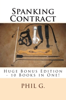 Paperback Spanking Contract - Huge Bonus Edition - 10 Books in One! Book
