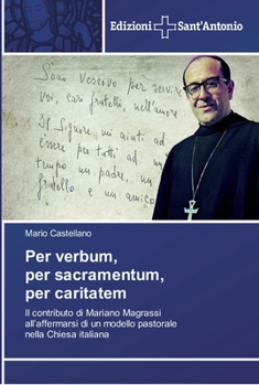 Paperback Per verbum, per sacramentum, per caritatem [Italian] Book