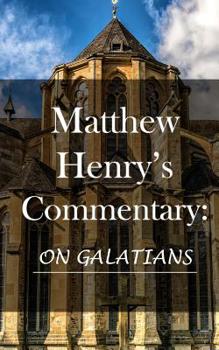 Paperback Matthew Henry's Commentary: On Galatians Book