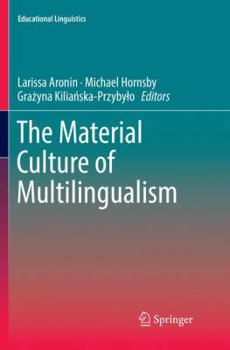 The Material Culture of Multilingualism