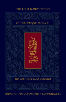 Hardcover Koren Mikraot Hadorot, V37: Matot-Masei [Multiple Languages] Book