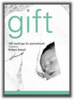 Paperback Gift: 100 Readings for New Parents Book