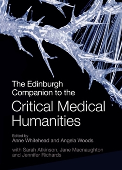 Paperback The Edinburgh Companion to the Critical Medical Humanities Book
