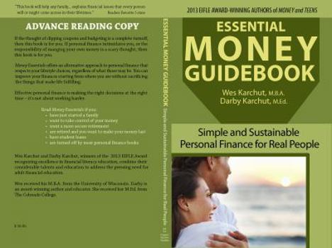 Paperback Essential Money Guidebook: Simple and Sustainable Personal Finance for Real People Book