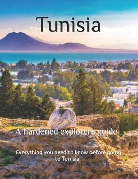 Paperback Tunisia a hardened explorers guide Book