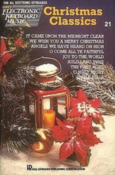 Christmas Classics 21 - Easy Electronic Keyboard Music