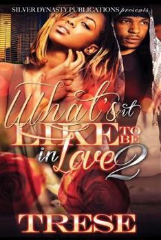Paperback What's It Like To Be In Love 2 Book