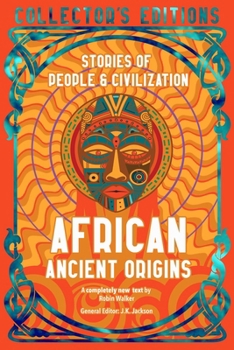 Hardcover African Ancient Origins: Stories of People & Civilization Book