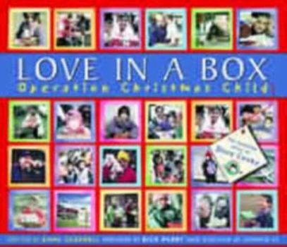 Hardcover Love in a Box: Operation Christmas Child Book