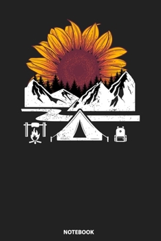 Paperback Notebook: Not All Who Wander Are Lost Funny Hiking Sunflower Book