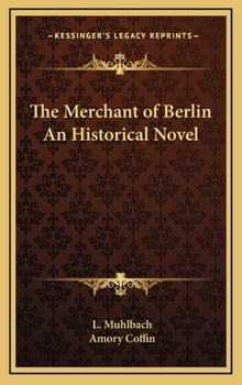 Hardcover The Merchant of Berlin an Historical Novel Book