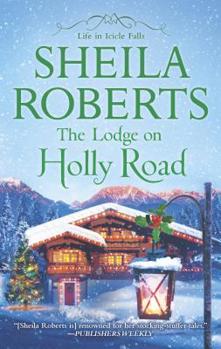 Mass Market Paperback The Lodge on Holly Road Book