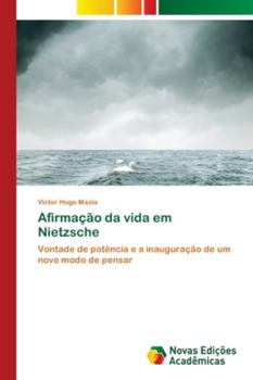 Paperback Afirmação da vida em Nietzsche [Portuguese] Book