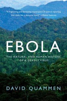Paperback Ebola: The Natural and Human History of a Deadly Virus Book