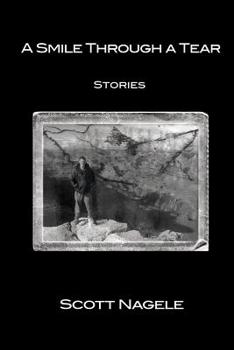 Paperback A Smile Through a Tear: Stories Book