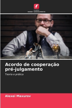 Paperback Acordo de cooperação pré-julgamento [Portuguese] Book