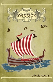 Paperback The Adventures Of Merrick The Viking Book