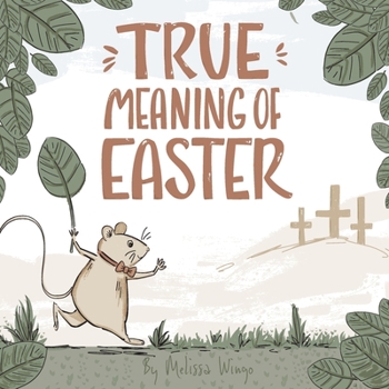 Paperback True Meaning of Easter: Religious Easter book for kids about Jesus Book