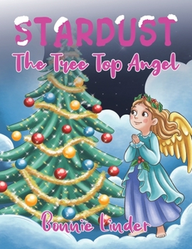 Paperback Stardust: The Tree Top Angel Book
