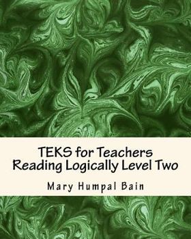 Paperback TEKS for Teachers Reading Logically Level Two Book