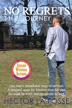 Paperback No Regrets: The Journey Book