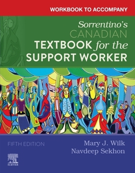 Paperback Workbook to Accompany Sorrentino's Canadian Textbook for the Support Worker Book