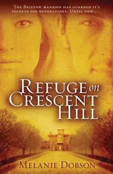 Paperback Refuge on Crescent Hill Book
