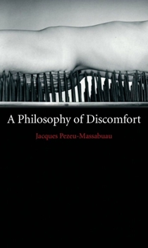 Paperback A Philosophy of Discomfort Book