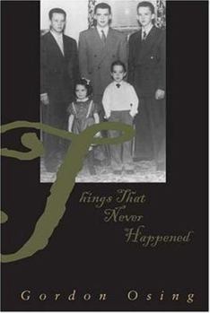 Paperback Things That Never Happened: Fictions of Family Eros Book