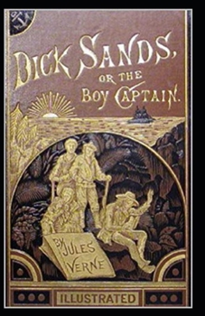 Dick Sands, the Boy Captain illustrated