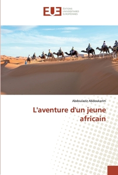 Paperback L'aventure d'un jeune africain [French] Book