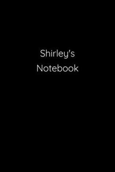 Paperback Shirley's Notebook: Notebook / Journal / Diary - 6 x 9 inches (15,24 x 22,86 cm), 150 pages. Book
