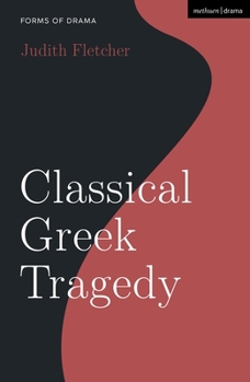 Classical Greek Tragedy - Book  of the Forms of Drama