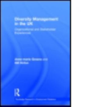 Hardcover Diversity Management in the UK: Organizational and Stakeholder Experiences Book