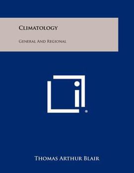 Paperback Climatology: General And Regional Book