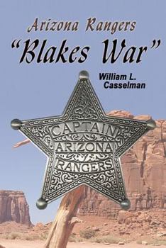 Paperback Arizona Rangers: Blake's War Book