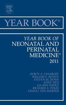 Hardcover Year Book of Neonatal and Perinatal Medicine 2011: Volume 2011 Book