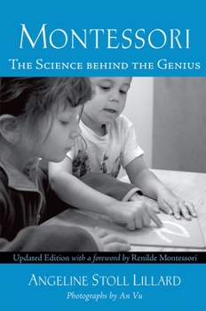 Paperback Montessori: The Science Behind the Genius Book