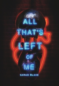 Hardcover All That's Left of Me (The Suicide Parties) Book