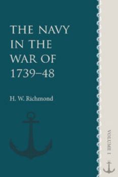 Paperback The Navy in the War of 1739-48: Volume 1 Book