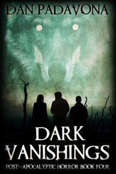 Dark Vanishings 4 - Book #4 of the Dark Vanishings