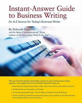 Paperback Instant-Answer Guide to Business Writing: An A-Z Source for Today's Business Writer Book