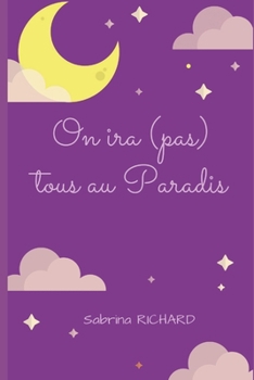 On ira (pas) tous au Paradis (Les aventures de Debbie Taylor) (French Edition)