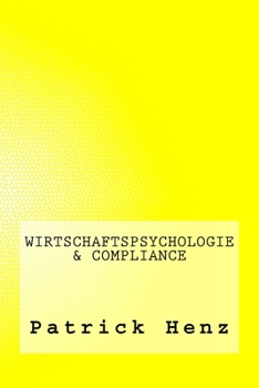 Paperback Wirtschaftspsychologie & Compliance [German] Book