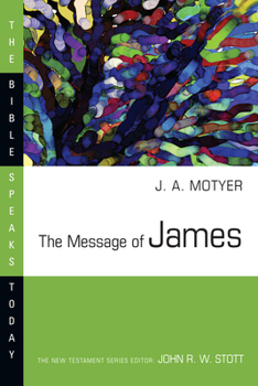 Paperback The Message of James Book