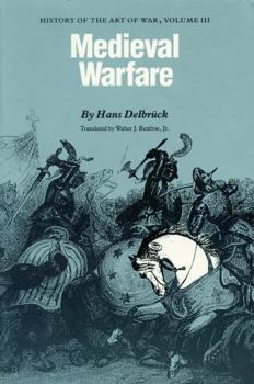 Paperback Medieval Warfare: History of the Art of War, Volume III Book