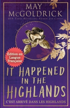 Paperback It Happened in the Highlands (C'est Arrivé dans les Highlands) [French] Book