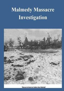 Malmedy Massacre Investigation